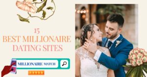 Millionaire Dating Sites
