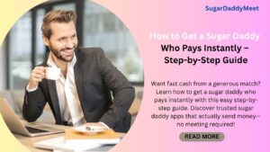 How to Get a Sugar Daddy